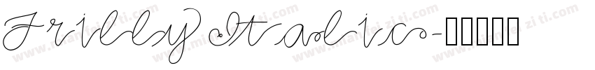Frilly Italic字体转换